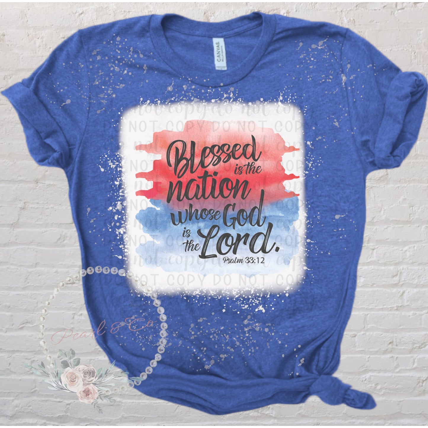 Blessed is the Nation Bleached Tee