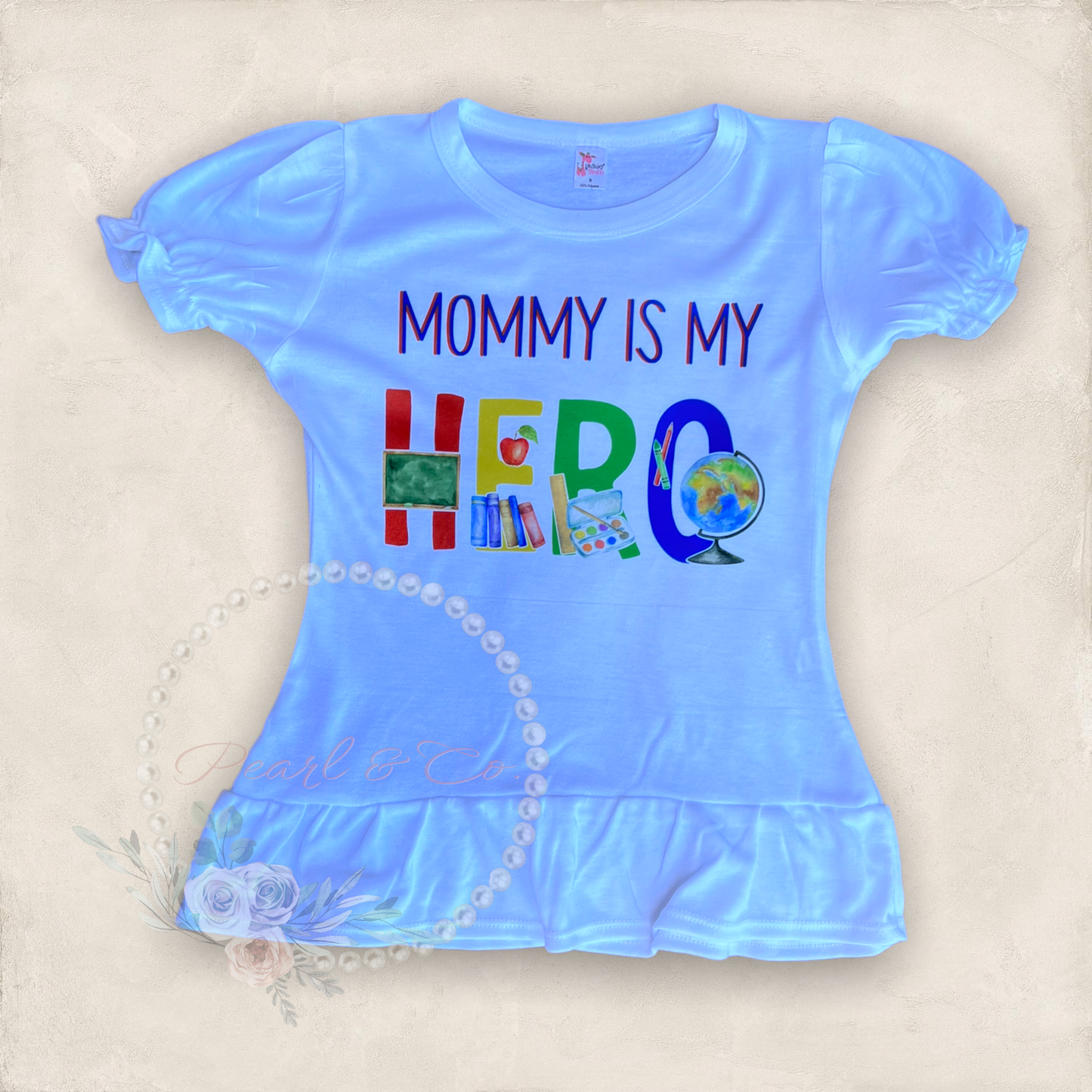 Mommy/Daddy is My Hero Infant Tee - Teacher